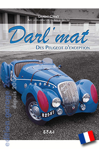 Darl'mat : Des Peugeot d'exception